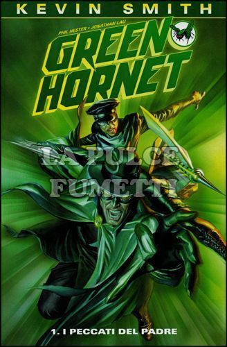 100% PANINI COMICS - GREEN HORNET 1: I PECCATI DEL PADRE